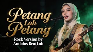 Download lagu Petang Lah Petang - Lagu Sumatera Selatan Versi Rock | Cover Andalas BeatLab  mp3