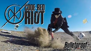 Code Red Riot - Bulletproof (OFFICIAL VIDEO)