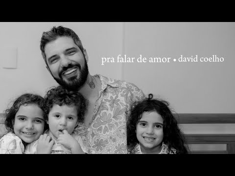 Pra Falar De Amor - David Coelho