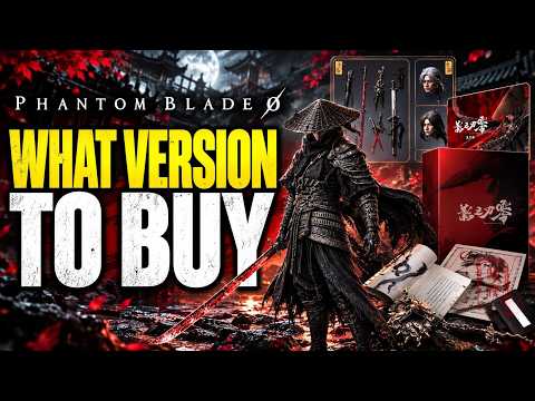 Phantom Blade Zero - Which Edition Should You Buy? | Standard vs Deluxe Explained