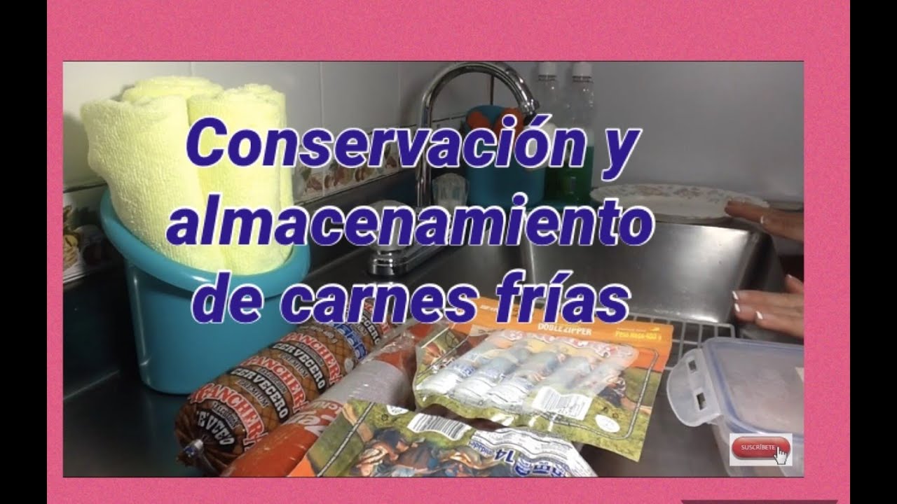 Como conservar carnes frías y embutidos