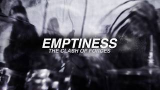 The Clash of Forces - Emptiness