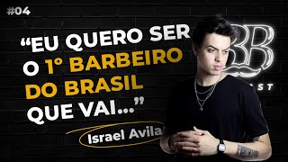 BestBarbers Podcast com Israel Avila — Bate-papo sobre Gestão de Barbearia