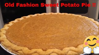 Old Fashion Southern Sweet Potato Pie: How to Make Homemade