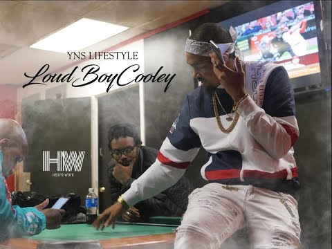 LoudBoyCooley - YNS Lifestyle #HeardworkVideo #YNSfamily