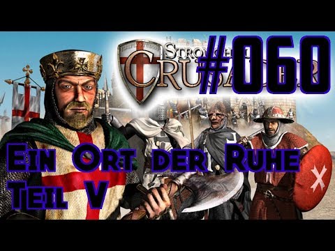 Let's Play Stronghold Crusader #060 - M28: Ein Ort der Ruhe Teil V