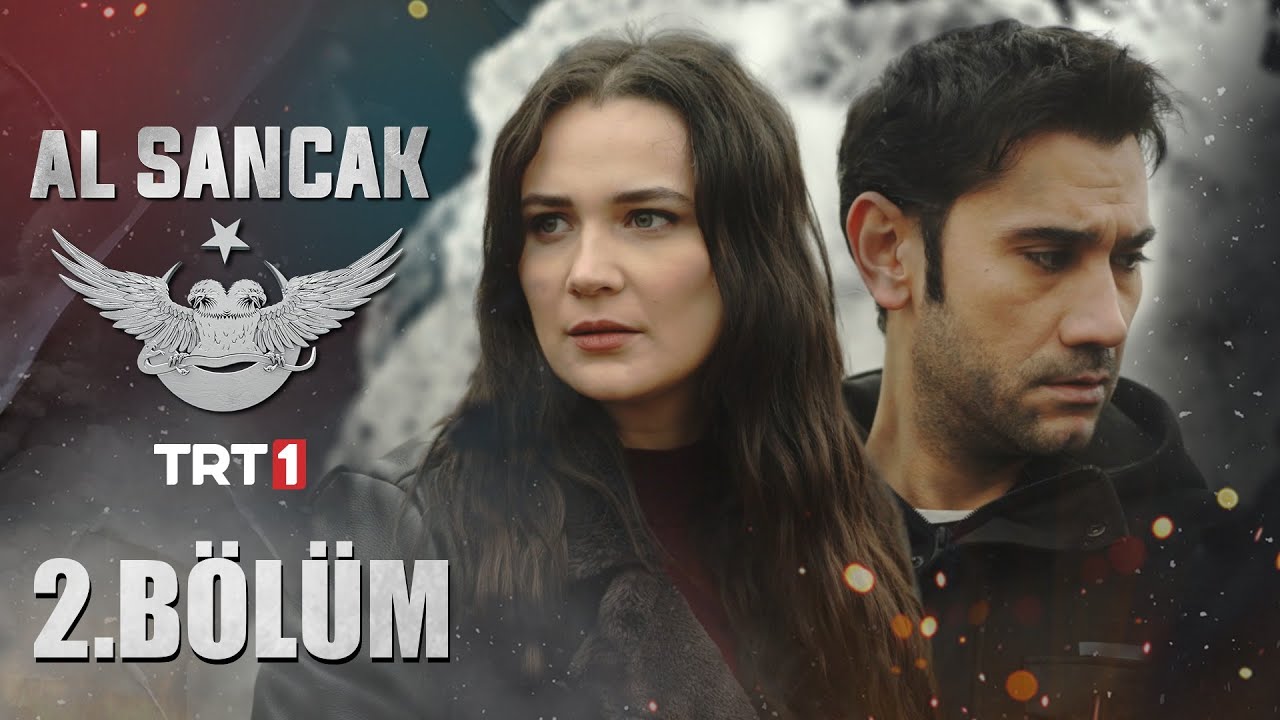 Al Sancak Episode 2 English Subtitle