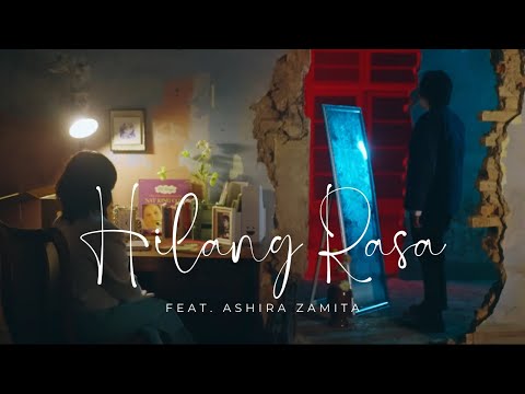After Nourway - Hilang Rasa feat. Ashira Zamita (Official Music Video)