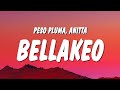 Peso Pluma Anitta BELLAKEO Letra Lyrics