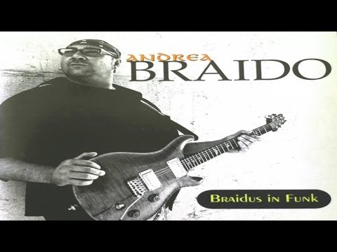 Andrea Braido - Industrial Funk - From The Album: Braidus in Funk