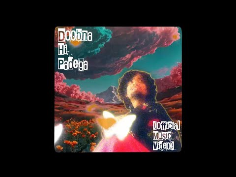 Doobna Hi Padega - Albela | Dronark | (Ajeeb Music Video) | Bohot Ajeeb Artist (EP) | Silly Studios