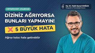 Dizi Ağrıyan Kişi Bu 5 Şeyi Asla Yapmasın! (Ortopedist Uyarıyor)