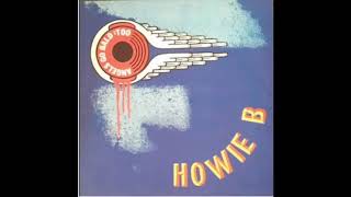 Howie B - Angels Go Bald Too (Swordsmen Mix 1)