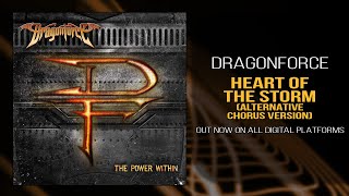 DragonForce - Heart of the Storm (Alternative Chorus Version Official)