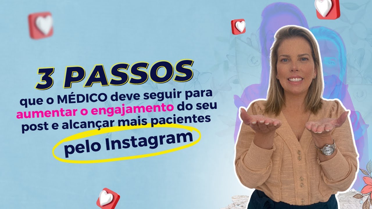 3 estratégias para o MÉDICO bombar o seu Instagram e CONSEGUIR PACIENTES pelo digital