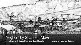 Higher - By Shannon McArthur
