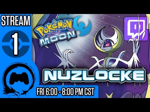 Pokemon MOON NUZLOCKE (BLIND) Part 1 - Stream Four Star - TFS Gaming