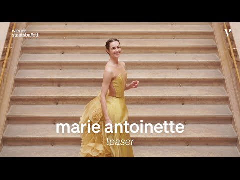 Marie Antoinette – Teaser | Volksoper Wien/Wiener Staatsballett