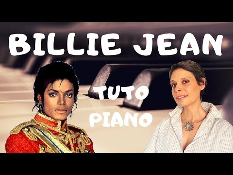 #17- COMMENT JOUER  BILLIE JEAN  AU PIANO (MICHAEL JACKSON)