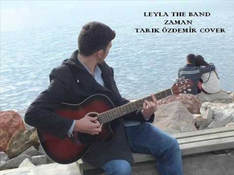 Leyla The Band Zaman Cover