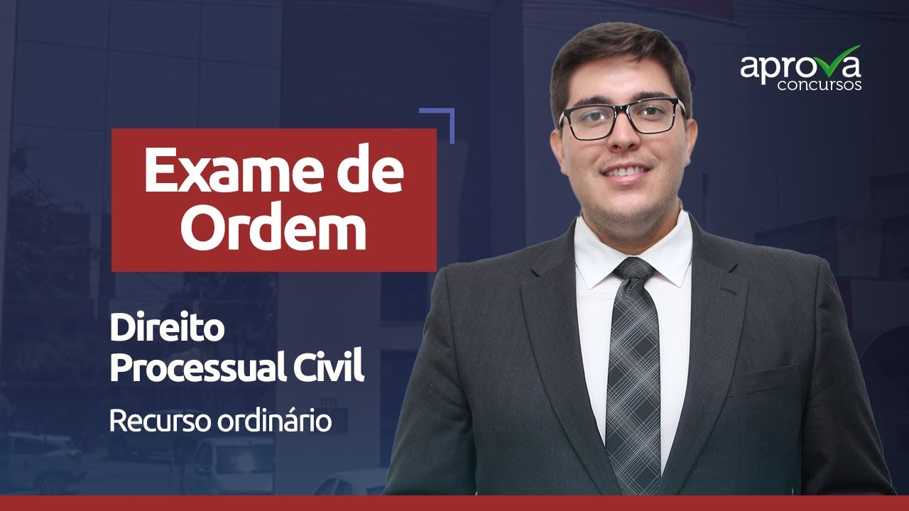 Direito Processual Civil - Recurso Ordinário (aula gratuita)