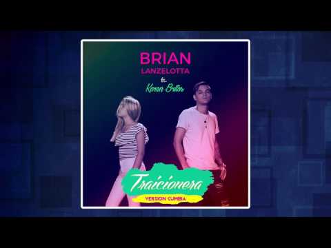 Brian Lanzelotta ft Karen Britos - Traicionera (VERSIÓN CUMBIA)