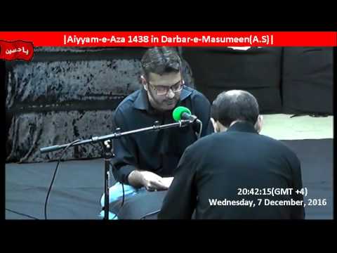 🔴LIVE | Shahadat Imam Hasan Askari AS | 8th Rabi-ul-Awwal Night | Maulana Syed Wasi | 1438 | 7 Dec16