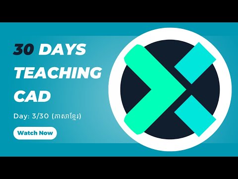30 Days CAD Teaching Challenge. 3/30.