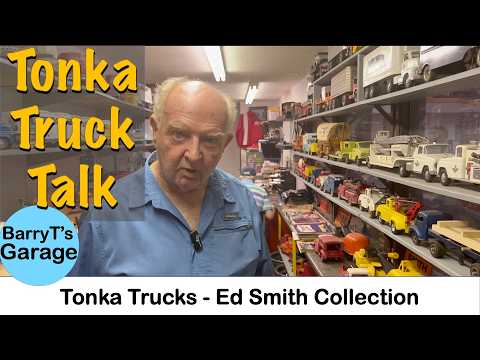 My Tonka Truck Collection - Ed Smith with BarryT #tonka