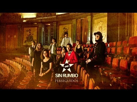 Sin Rumbo - Perseguidos - En directo desde el Colegio de Médicos de Madrid