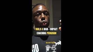 Build a High Impact Coaching Program #shorts