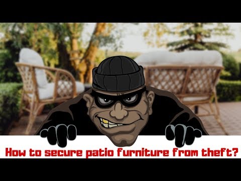 YouTube video about: How to secure patio furniture from theft?