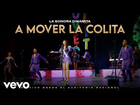 La Sonora Dinamita de Lucho Argaín - A Mover La Colita
