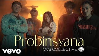 VVS Collective - PROBINSYANA (starring QUEENAY) (Official Music Video) ft. Queenay