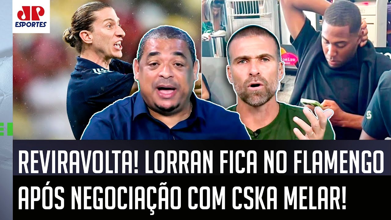 "É UMA SITUAÇÃO BIZARRA! Mas o Filipe Luís NÃO É BURRO! Ele..." Lorran FICA no Flamengo e é DEBATIDO