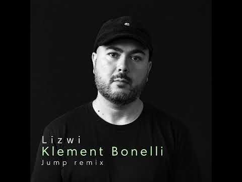 Klement Bonelli, Lizwi _ Jump (Klement Bonelli Tinnit Remix)