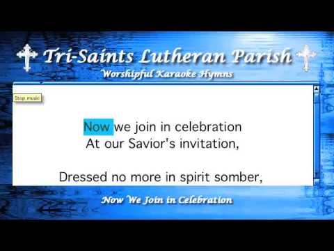 Now We Join in Celebration