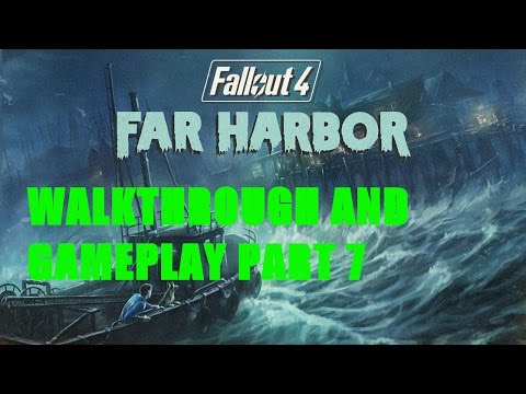 Fallout 4 far harbor walkthrough with commentary part 7