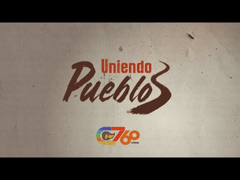 Uniendo Pueblos Programa 02 Bandera Bajada Parte 1