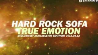 Hard Rock Sofa - True Emotion (Vocal Mix)
