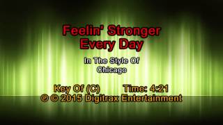 Chicago - Feelin&#39; Stronger Every Day (Backing Track)