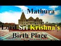 Mathura Lord Sri Krishna S Birth Place And Surrounded Places Satellite View