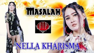 Nella kharisma - Masalah [OFFICIAL VIDEO]