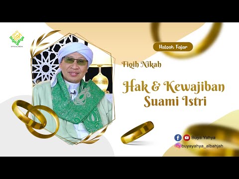 Fiqih Nikah "Hak & Kewajiban Suami & Istri" | Buya Yahya | 09 Ramadhan 1445 H / 20 Maret 2024 M