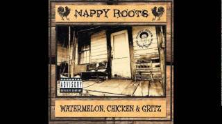 Nappy Roots - One Forty