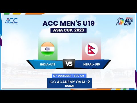 India vs Nepal | Match 10 | ACC Men's U19 Asia Cup 2023