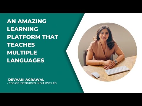 An amazing learning platform that teaches multiple languages - Devvaki Agrawal