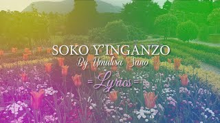 Soko y'Inganzo  Lyrics by Umulisa Sano