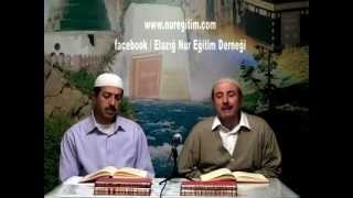 Risale-i Nur Dersi 07. 12. 2012 (Anlatan: Mahmud Çanga)