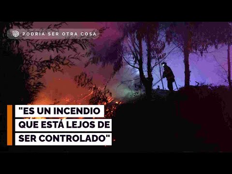 "Es un incendio que está lejos de ser controlado":Senapred del BíoBío por fuego en Quillón y Florida
